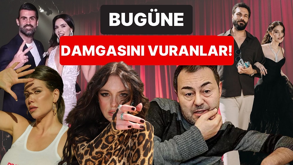 23 Mayıs'a Damgasını Vuran Magazin Olaylarını Anlatıyoruz!