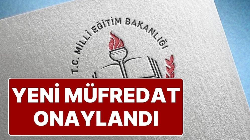 Talim ve Terbiye Kurulu Yeni Müfredatı Onayladı