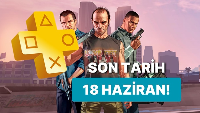 Haziran Ayında PlayStation Plus İçerisinden 12 Oyun Kaldırılıyor!