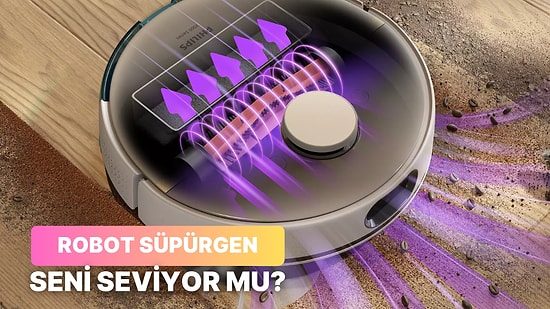 Robot Süpürgen Senin Hakkında Ne Düşünüyor?