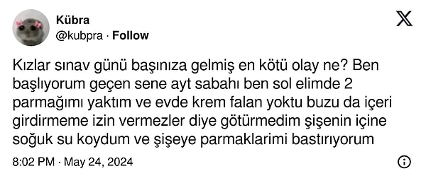 Bu kez bir sosyal medya kullanıcısı sınav günü yaşanılan en kötü anıyı sordu. Sonra da kendisi anlatmaya başladı.