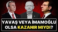“14 Mayıs’ta Kılıçdaroğlu Yerine İmamoğlu ya da Yavaş Olsaydı Seçimi Kazanır mıydı?” Sorusu Cevabını Buldu