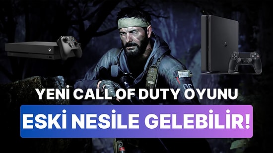 Bu Yıl Çıkması Planlanan Call of Duty Black Ops 6 Eski Nesil Konsollara Gelebilir!