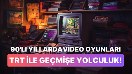 Mazi Kalbimde Yaradır: TRT 90'lı Yıllarda Oyunları Nasıl Yüklediğimizi Anlatan Bir Video Paylaştı!