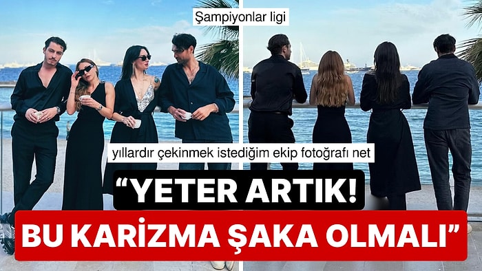 Allah'ım Bu Nasıl Ekip: Boran Kuzum, Burçin Terzioğlu, Birce Akalay ve Hakan Kurtaş'ın Havalı Pozu Olay Oldu!