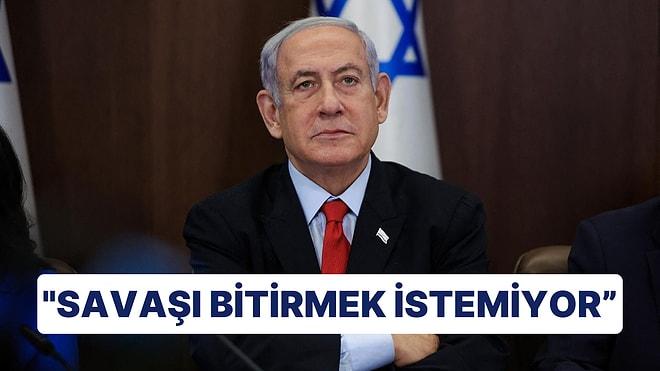 Siyasi Nedenlerle Anlaşmaya Yanaşmıyor: İsrail Başbakanı Netanyahu, "Savaşı Bitirmek İstemiyor"