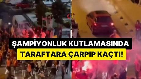 Galatasaray'ın Şampiyonluğunu Kutlayan Bir Grubun Arasından Geçen Otomobil Taraftara Çarpıp Kaçtı!