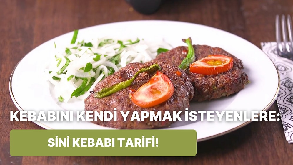 Evde Daha İyisini Yapmak İsteyenlere: Sini Kebabı Nasıl Yapılır?