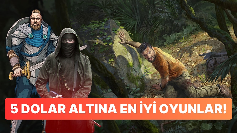 Steam Açık Dünya Hayatta Kalma Festivalinde 5 Dolar Altına Alabileceğiniz Oyunlar
