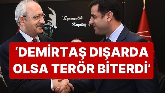 Cezaevi Ziyareti Sonrası Kemal Kılıçdaroğlu'ndan Açıklama: 'Demirtaş Dışarıda Olsa Terör Biterdi'