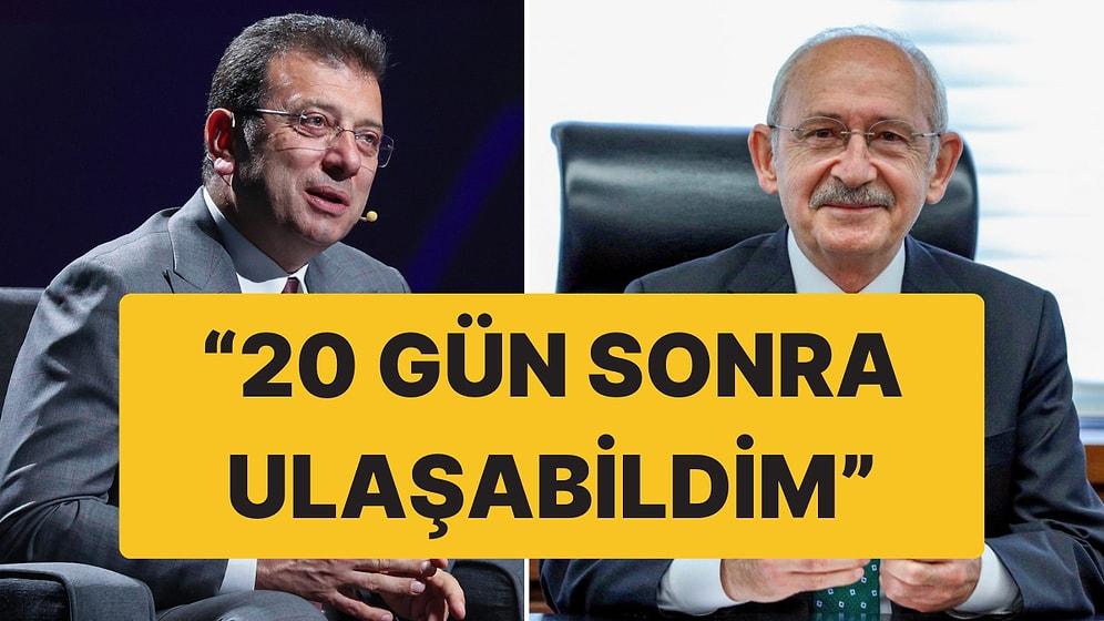Ekrem İmamoğlu’ndan Kemal Kılıçdaroğlu’na ‘Sitem’: “Seçim Zaferini 20 Gün Sonra Tebrik Etti”