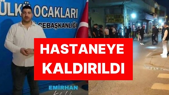 Sakarya’da Ülkü Ocakları Başkanı Vuruldu: Şüpheli Olay Yerinden Kaçtı!