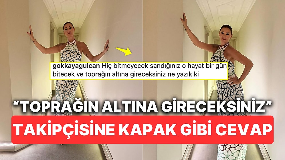 Pınar Altuğ'dan "Toprağın Altına Gireceksin" Diyen Takipçisine Kapak Gibi Cevap