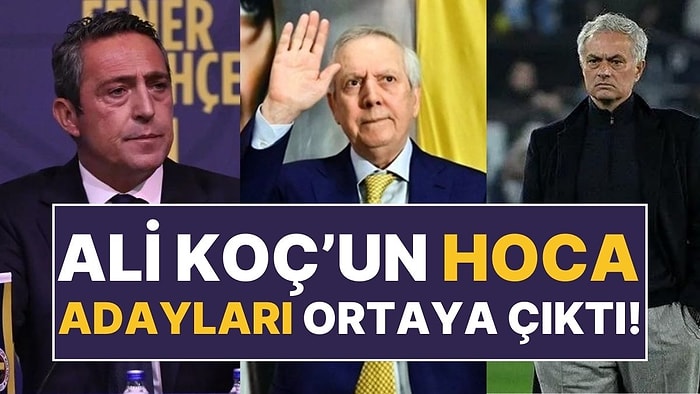 Jose Mourinho'ya Karşı Ali Koç'un Gündemine Aldığı 2 Teknik Direktör Var!