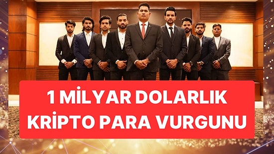 1 Milyar Dolarlık Kripto Para Vurgunu: 127 Şüpheli Gözaltına Alındı