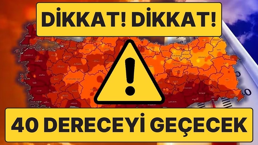 Havalar Isınıyor, Sivrisinekler Geri Dönüyor! Hafta Sonu 70 Şehir 30 Dereceyi, Bazıları da 40 Dereceyi Geçecek