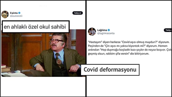 En Ahlaklı Özel Okul Sahibinden Covid Deformasyonuna Son 24 Saatin Viral Tweetleri