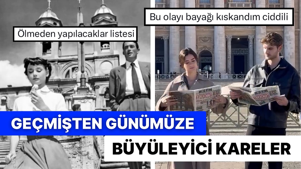 Roma’da Çekilen Meşhur Fotoğrafları Yeniden Canlandıran Çifti Çok Kıskanacaksınız