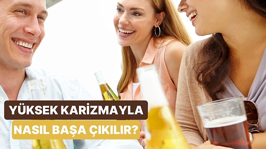 Karizma veya Rizz Ne Kadar Gerçek? Bizi Doğrudan Etki Alanına Çeken ‘Rizz’ Sahiplerini Tanıyalım!