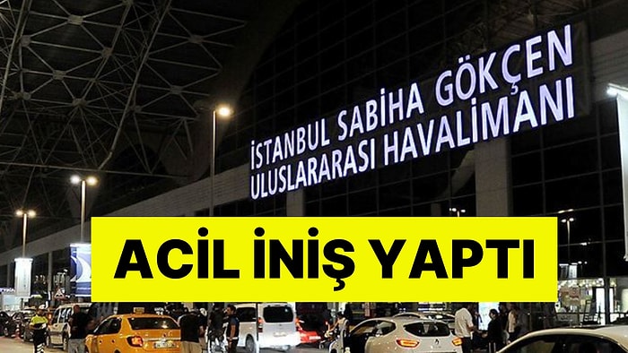 Acil İniş Yaptı: Sabiha Gökçen Havalimanı'nda Uçuşlar Durduruldu