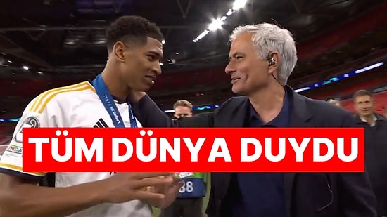 Mourinho'dan Bellingham'a Fenerbahçe Mesajı! Şampiyonlar Ligi Finali'nde Dikkat Çeken Diyalog