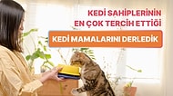 Kedi Sahiplerinin En Çok Tercih Ettiği Mamalar