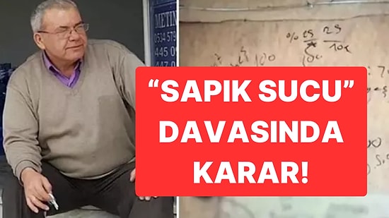 “Sapık Sucu” Davasında Karar: Metin Şenay’a Yaklaşık 300 Yıl Hapis Cezası