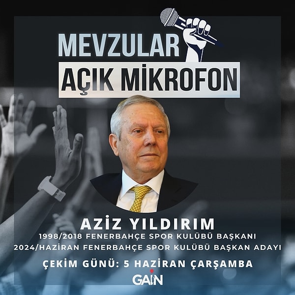 Aziz Yıldırım, seçim zamanı siyasilerin konuk olduğu Mevzular Açık Mikrofon programına konuk olacak.