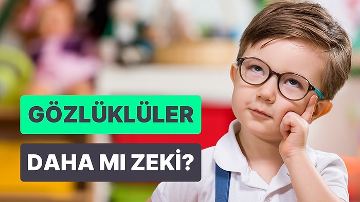 'Gözlüklü İnsan Daha Zekidir' Klişesi Aslında Doğru mu? İşte Cevabı...