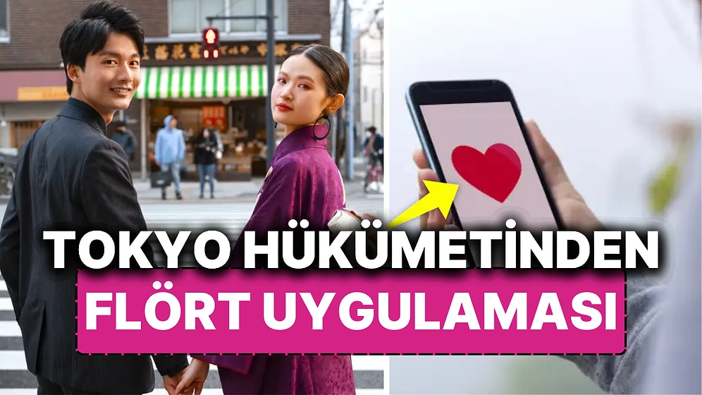 Tokyo Hükümeti Azalan Doğum Oranlarıyla Mücadele Etmek İçin 'Flört Uygulaması' Geliştiriyor!