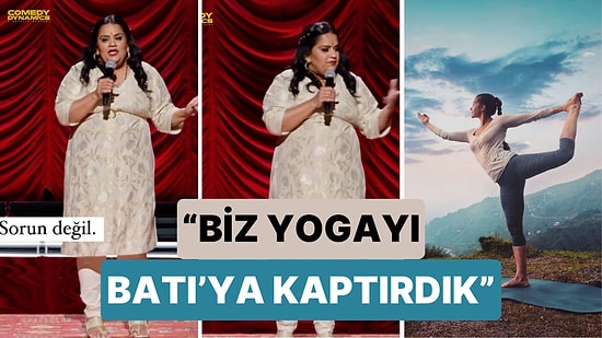 Hindistanlı Bir Kadının 'Yoga' Hakkında Söyledikleri Kapitalizm Üzerine Bir Kere Daha Düşündürecek