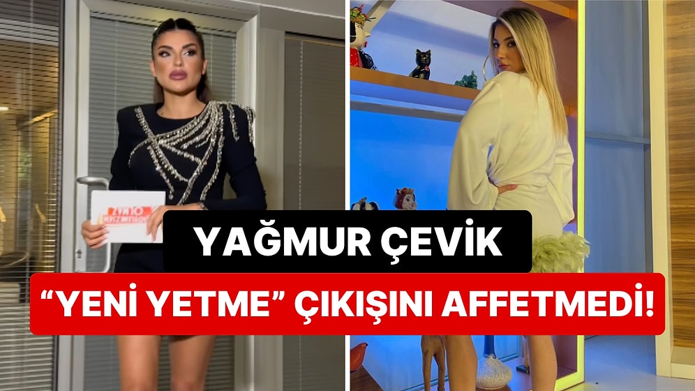 Yağmur Çevik'ten Kendisine "Yeni Yetme" Diye Laf Atan Bircan Bali'ye Tokat Gibi Cevap!