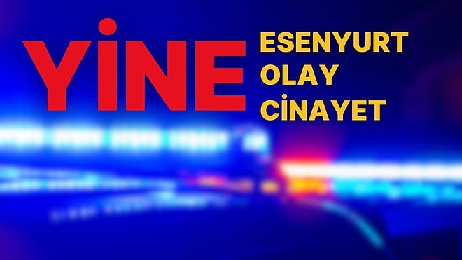 Yine Esenyurt, Yine Olay, Yine Cinayet! Ağabey, Kendisini Sessiz Olması İçin Uyaran Kardeşini Öldürdü