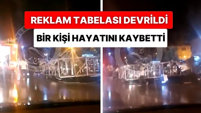 Ankara’da Sağanak Yağış Sebebiyle Reklam Tabelası Devrildi: Bir Kişi Hayatını Kaybetti