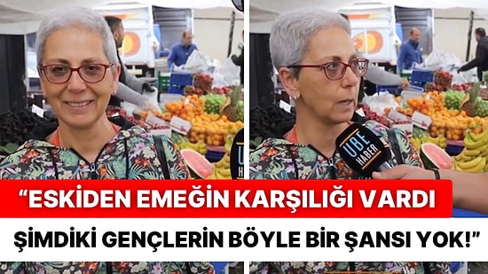 Sokak Röportajında Söyledikleriyle Dikkat Çekti: “Eskiden Emeğinin Karşılığını Alıyordun Şimdi Alamıyorsun”