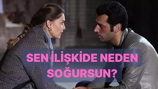 Sen İlişkiden Neden Soğursun?