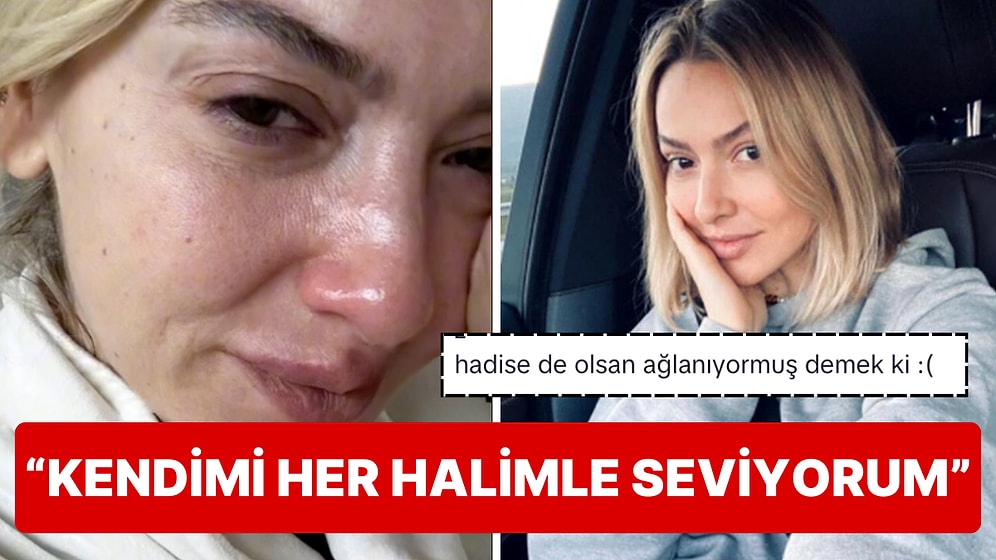 TikTok'ta Akım Başlatan Hadise'nin Üzgün Hallerini Paylaştığı Son Video "Hadise de Olsan Ağlıyorsun" Dedirtti