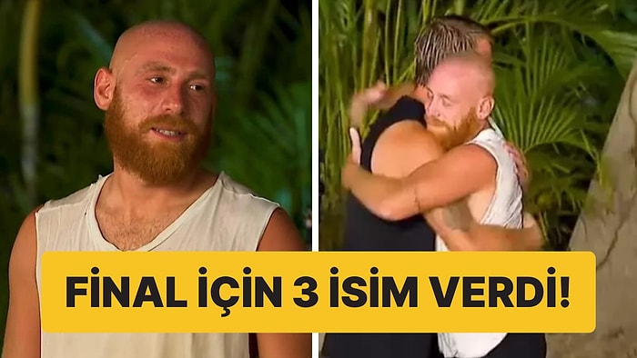 Survivor'dan Elenen Furkan Kızılay, Aklındaki Finalistleri Açıkladı