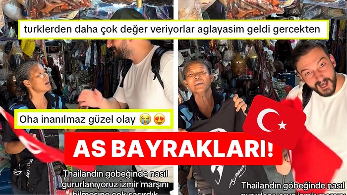 Tayland’da Bir Satıcının İzmir Marşı’nı Ezbere Söylediği Anlarla Hepimiz Gururdan Dört Köşe Olduk!