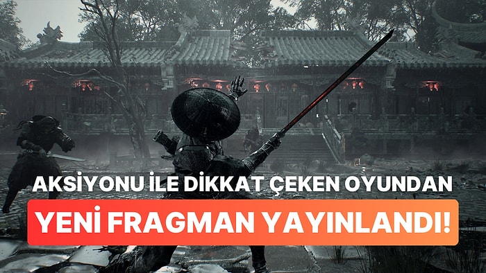 Son Yılların En Estetik Oyunu Geliyor: Phantom Blade Zero'dan Yeni Bir Fragman Yayınlandı!