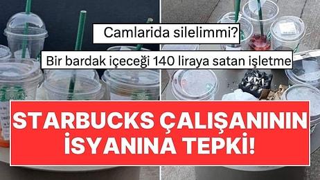 Türkiye'de Bir Starbucks Çalışanının İsyanı Sosyal Medyada Gündem Oldu!