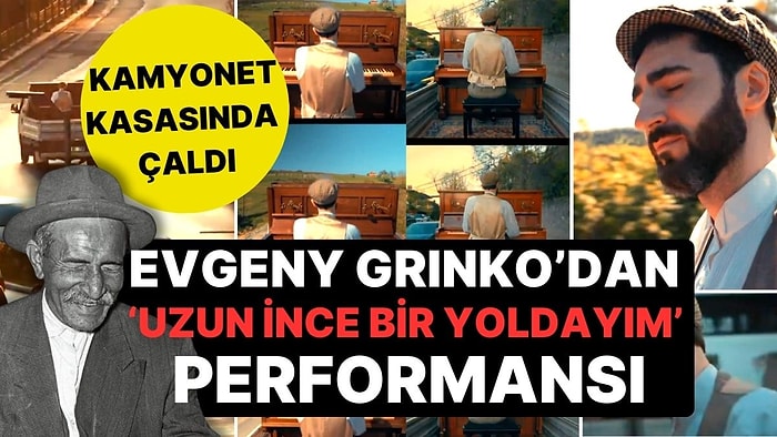 Kamyonet Kasasında İstanbul'u Gezerek Çaldı! Dünyaca Ünlü Piyanist Evgeny Grinko'dan 'Gündüz Gece' Performansı