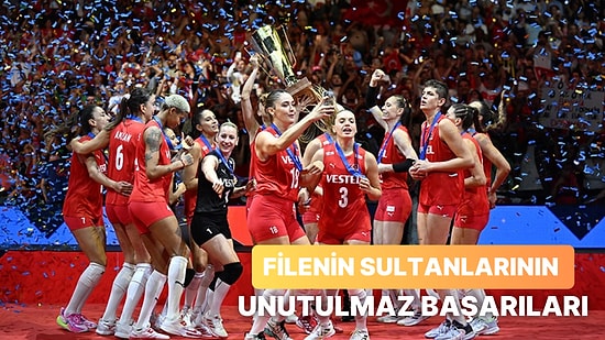 Millilere Tam Destek! Filenin Sultanlarının Aldığı 12 Önemli Galibiyet