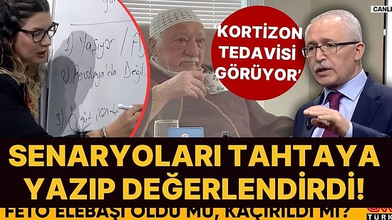 Abdulkadir Selvi, Fettullah Gülen Hakkındaki Senaryoları Değerlendirdi!