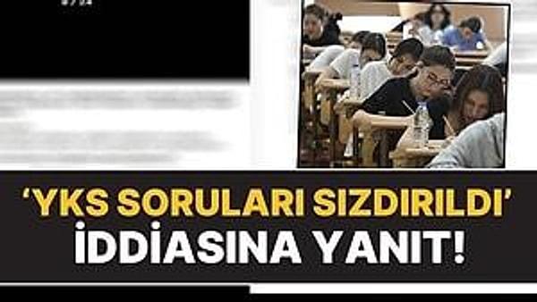 ÖSYM Başkanı Bayram Ali Ersoy, YKS sorularının sızdırıldığı iddiasına ilişkin açıklama yaptı.
