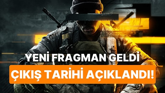 Call of Duty Black Ops 6'dan Yeni Bir Fragman Yayınlandı: Çıkış Tarihi Açıklandı!