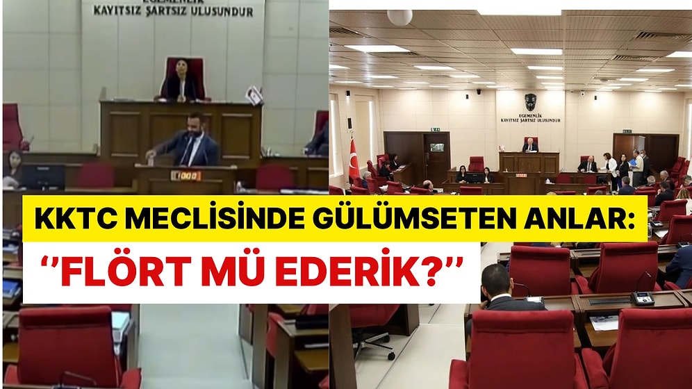 KKTC Meclisinde Yaşanan Diyalog İzleyenleri Gülümsetti!