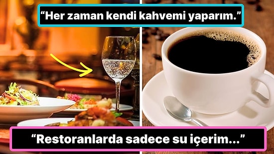 Aşırı Zengin Olsalar Bile İnsanların Hala Yapmaya Devam Ettiği Tuhaf Alışkanlıklar