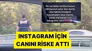 Instagram'a Fotoğraf Atmak İçin Canını Riske Atan Kişi Tepkilere Neden Oldu