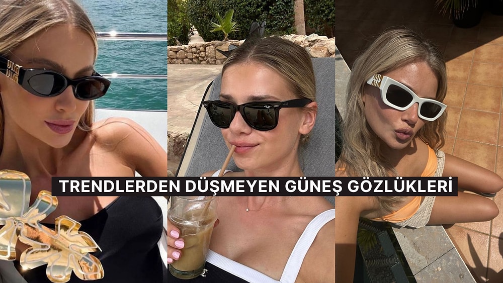 2024’te Çokça Göreceğimiz Miu Miu ve Ray-Ban Güneş Gözlüğü Modelleri